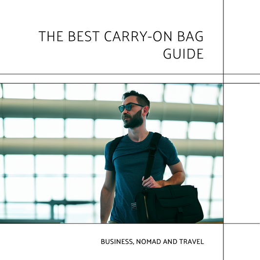 The Best One Carry-On Bag Guide: Business, nomad and travel